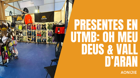 AONIJIE, presente en las carreras Oh Meu Deus by UTMB y Vall d’Aran by UTMB 2026